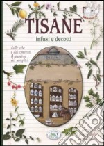 Tisane infusi e decotti