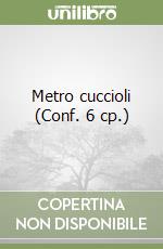 Metro cuccioli (Conf. 6 cp.) libro