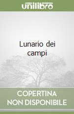 Lunario dei campi libro