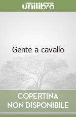 Gente a cavallo