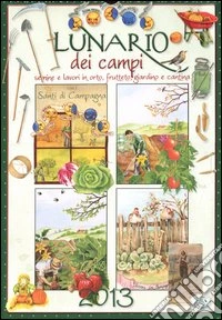Lunario dei campi 2013