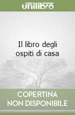 Il libro degli ospiti di casa