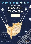 Il libro delle spese di casa. Vol. 1: Gatto libro