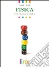 Fisica. Una scienza modello. Per le Scuole superiori. Con DVD-ROM. Con espansione online. Vol. 1 libro