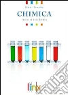 Chimica. Tutto si trasforma. Volume unico. Per le Scuole superiori libro di Cracolice Mark S. Peters Edward I.