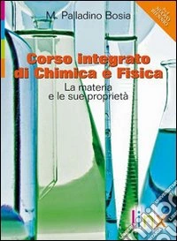Corso Integrato Di Chimica E Fisica (u) libro