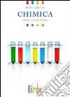 Chimica. Atomi, legami e molecole. Per le Scuole superiori. Con espansione online libro