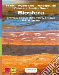 Biosfera. Per le Scuole superiori. Con DVD-ROM. Con espansione online libro