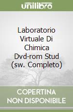 Laboratorio Virtuale Di Chimica Dvd-rom Stud (sw. Completo) libro