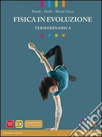Fisica In Evoluzione-termodinamica libro