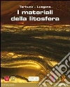 Materiali della litosfera. Per le Scuole superiori. Con espansione online libro di TARBUCK-LUTGENS