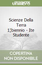 Scienze Della Terra 1¦biennio - Ite Studente libro