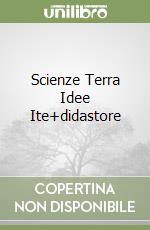 Scienze Terra Idee Ite+didastore