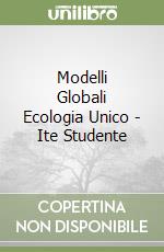 Modelli Globali Ecologia Unico - Ite Studente