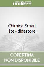 Chimica Smart Ite+didastore libro