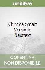 Chimica Smart Versione Nexttext libro