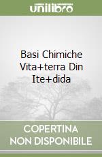 Basi Chimiche Vita+terra Din Ite+dida libro