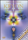 Kryon. La porta di connessione interdimensionale. Con DVD libro di Picco Barilari Angelo