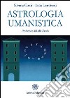 Astrologia umanistica libro