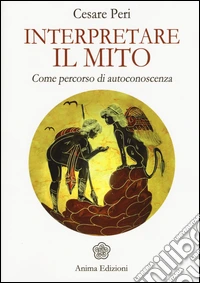Interpretare il mito. Come percorso di autoconoscenza