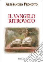 Vangelo ritrovato libro