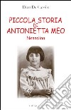 Piccola storia di Antonietta Meo Nennolina libro di De Carolis Dino