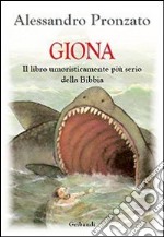 Giona. Il libro umoristicamente più serio della Bibbia libro