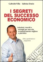 I segreti del successo economico