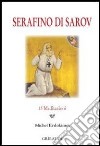 Serafino di Sarov. 15 meditazioni libro di Evdokimov Michel