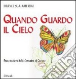 Quando guardo il cielo libro