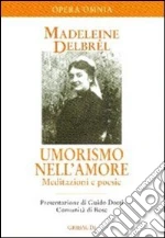 Umorismo nell'amore. Meditazioni e aneddoti divertenti. Vol. 4 libro