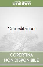 15 meditazioni