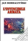 Invincibile armata libro