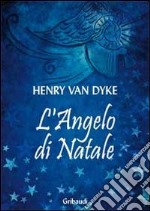 L'angelo di Natale libro