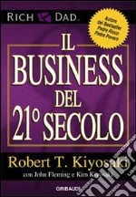 Il business del 21° secolo libro