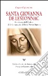 Santa Giovanna de Lestonnac. Fondatrice dell'ordine della compagna di Maria nostra Signora libro