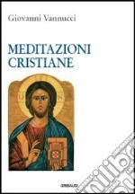 Meditazioni cristiane libro