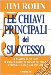 Le chiavi principali del successo libro