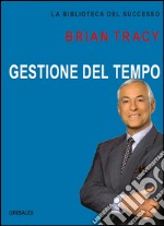 Gestione del tempo libro