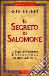 Il segreto di Salomone. La saggezza finanziaria di re Salomone. L'uomo più ricco della storia libro