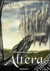 Altèra. Le cronache dei cinque regni