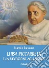 Luisa Piccarreta e la devozione agli angeli libro