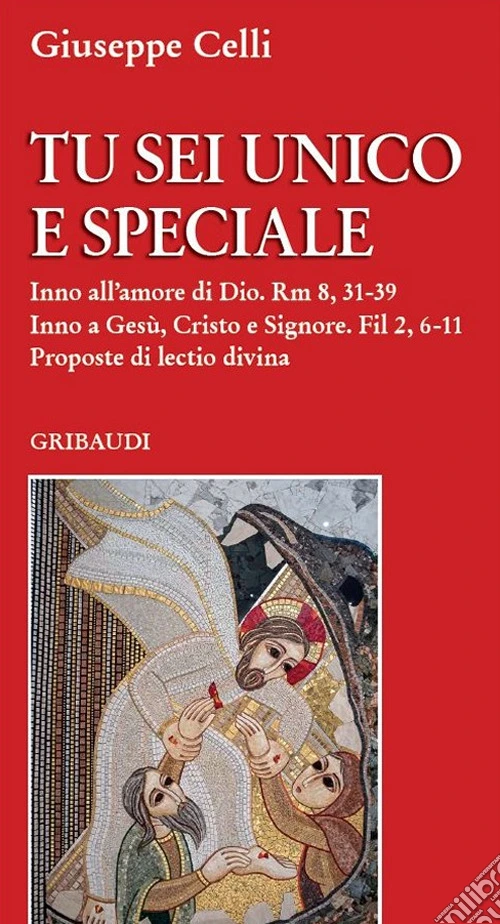 Tu sei unico e speciale. Proposte di lectio divina