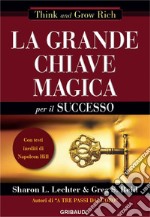 La grande chiave magica per il successo