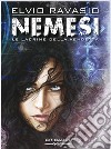 Nemesi. Le lacrime della vendetta libro