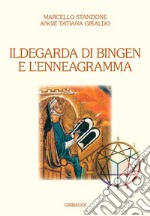 Ildegarda di Bingen e l'enneagramma