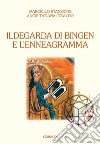 Ildegarda di Bingen e l'enneagramma libro