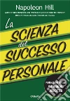 La scienza del successo personale libro