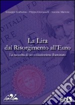 La lira dal Risorgimento all'euro libro