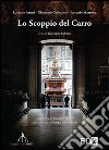 Lo scoppio del carro. Ediz. illustrata libro